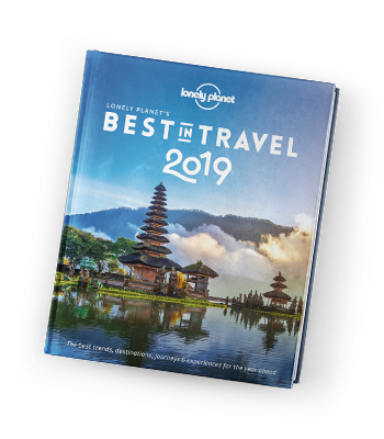 Lonely Planet's Best in Travel 2019