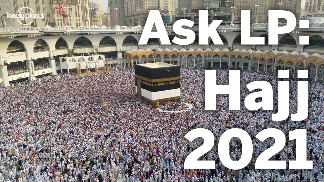 Will Hajj happen in 2021? How Saudi Arabia is adjusting the pilgrimage
